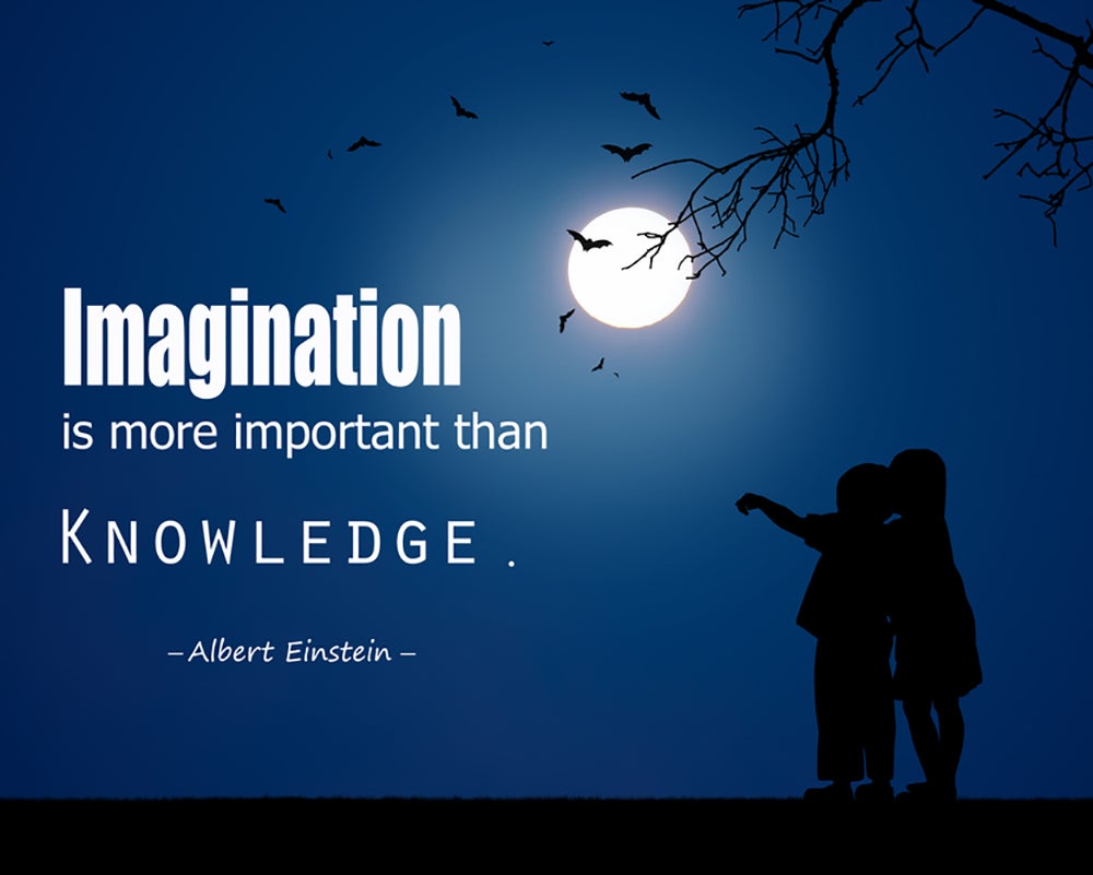 Imagination is more important than knowledge quote by Albert Einstein