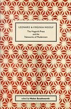 Cover of Leonard and Virginia Woolf, The Hogarth Press and the Networks of Modernism Cover of Leonard and Virginia Woolf, The Hogarth Press and the Networks of Modernism