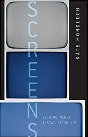 Book cover of "Screens," by Kate Monhloch